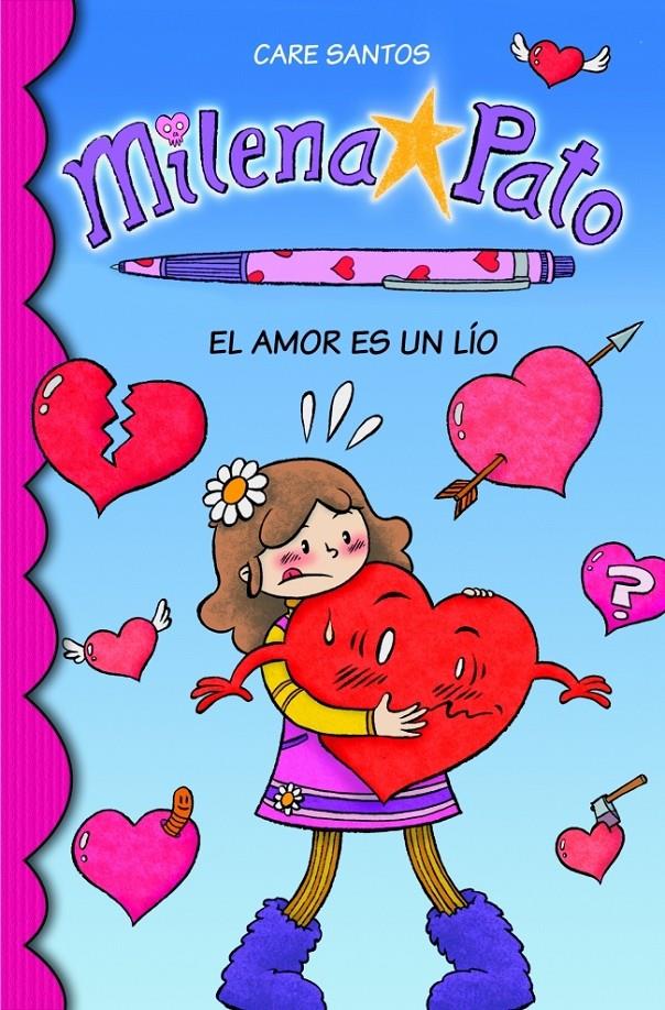 MILENA PATO 3. EL AMOR ES UN LÍO | 9788484418795 | SANTOS, CARE | Galatea Llibres | Llibreria online de Reus, Tarragona | Comprar llibres en català i castellà online