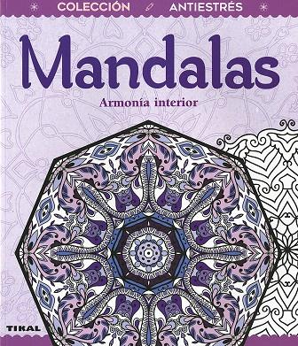 MANDALAS. ARMONÍA INTERIOR | 9788499284309 | BERGAMINO, DONATELLA | Galatea Llibres | Llibreria online de Reus, Tarragona | Comprar llibres en català i castellà online