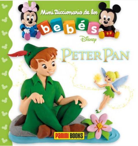 PETER PAN. MINIDICCIONARIO DE LOS BEBES | 9788491674955 | VV.AA. | Galatea Llibres | Llibreria online de Reus, Tarragona | Comprar llibres en català i castellà online