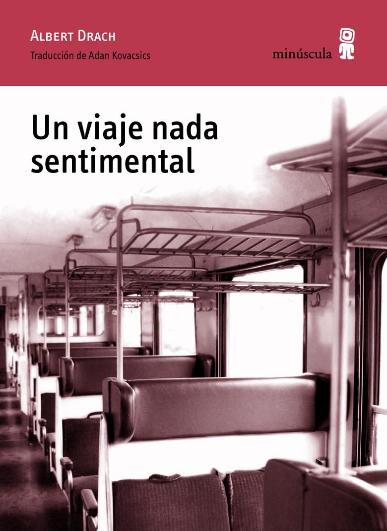 UN VIAJE NADA SENTIMENTAL | 9788495587961 | DRACH, ALBERT | Galatea Llibres | Llibreria online de Reus, Tarragona | Comprar llibres en català i castellà online