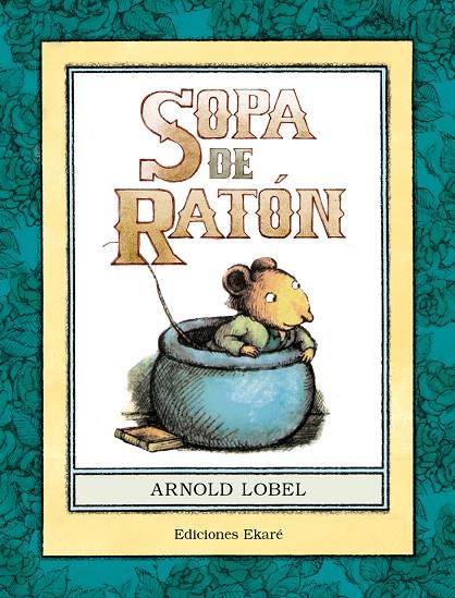 SOPA DE RATON | 9788494495960 | LOBEL ARNOLD | Galatea Llibres | Librería online de Reus, Tarragona | Comprar libros en catalán y castellano online