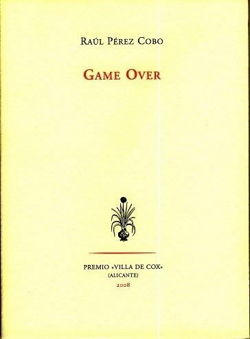 GAME OVER | 9788481919592 | PEREZ COBO,RAUL | Galatea Llibres | Llibreria online de Reus, Tarragona | Comprar llibres en català i castellà online