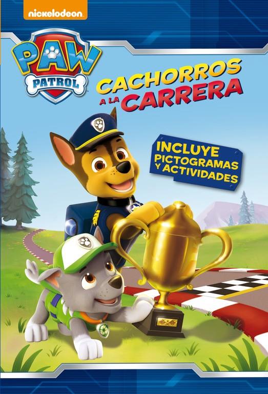 CACHORROS A LA CARRERA (PAW PATROL. PICTOGRAMAS 2) | 9788448844691 | Galatea Llibres | Librería online de Reus, Tarragona | Comprar libros en catalán y castellano online