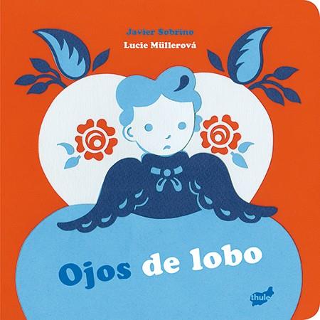 OJOS DE LOBO | 9788416817030 | SOBRINO, JAVIER | Galatea Llibres | Llibreria online de Reus, Tarragona | Comprar llibres en català i castellà online