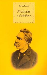 NIETZSCHE Y EL NIHILISMO | 9788446012900 | FERRARIS, MAURIZIO | Galatea Llibres | Librería online de Reus, Tarragona | Comprar libros en catalán y castellano online