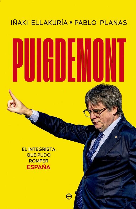 PUIGDEMONT | 9788413849430 | ELLAKURÍA, IÑAKI/PLANAS, PABLO | Galatea Llibres | Llibreria online de Reus, Tarragona | Comprar llibres en català i castellà online