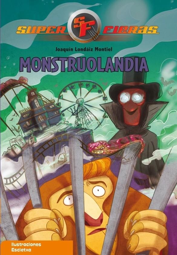 MONSTRUOLANDIA | 9788448831813 | LONDAIZ MONTIEL,JOAQUIN | Galatea Llibres | Librería online de Reus, Tarragona | Comprar libros en catalán y castellano online