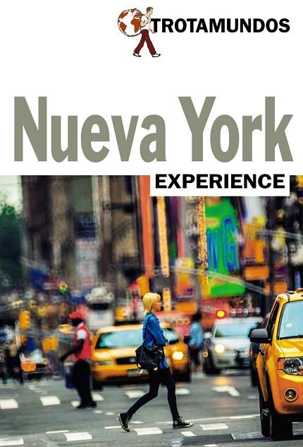 NUEVA YORK GUIA TROTAMUNDOS EXPERIENCE | 9788415501718 | GLOAGUEN, PHILIPPE | Galatea Llibres | Llibreria online de Reus, Tarragona | Comprar llibres en català i castellà online