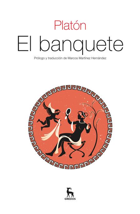 EL BANQUETE | 9788424926373 | PLATON | Galatea Llibres | Librería online de Reus, Tarragona | Comprar libros en catalán y castellano online