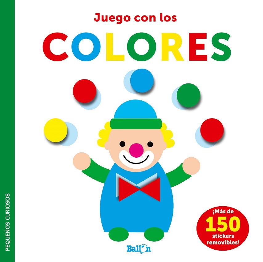 JUEGO CON LOS COLORES - PEQUEÑOS CURIOSOS | 9789403225043 | Galatea Llibres | Llibreria online de Reus, Tarragona | Comprar llibres en català i castellà online