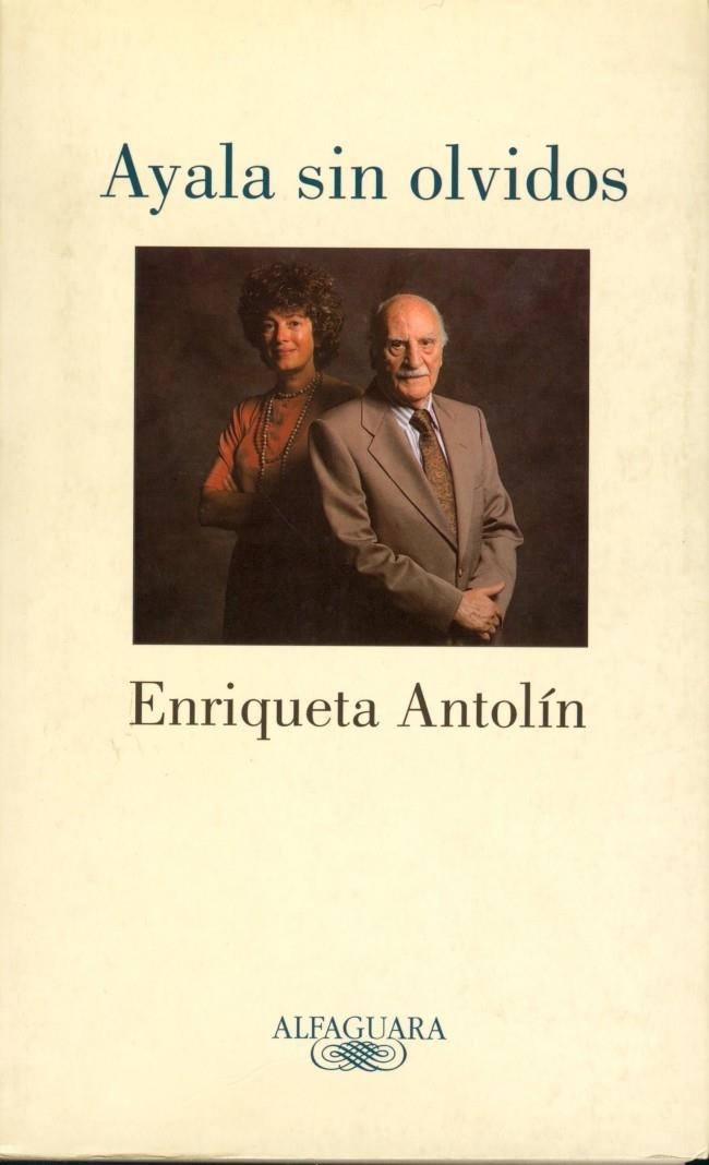 AYALA SIN OLVIDOS | 9788420429922 | ANTOLIN, ENRIQUETA | Galatea Llibres | Llibreria online de Reus, Tarragona | Comprar llibres en català i castellà online