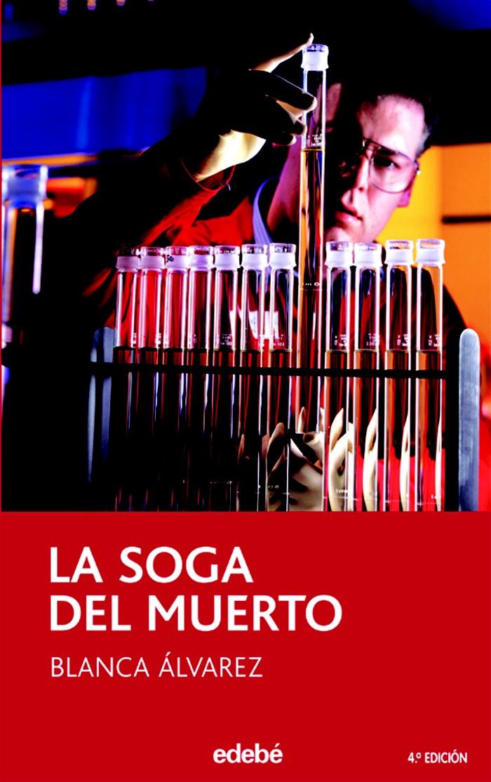 LA SOGA DEL MUERTO | 9788423676712 | ALVAREZ GONZALEZ, BLANCA | Galatea Llibres | Librería online de Reus, Tarragona | Comprar libros en catalán y castellano online