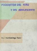 PSIQUIATRIA DEL NIÑO Y DEL ADOLESCENTE | 9788479781644 | MARDOMINGO SANZ,M.J. | Galatea Llibres | Llibreria online de Reus, Tarragona | Comprar llibres en català i castellà online