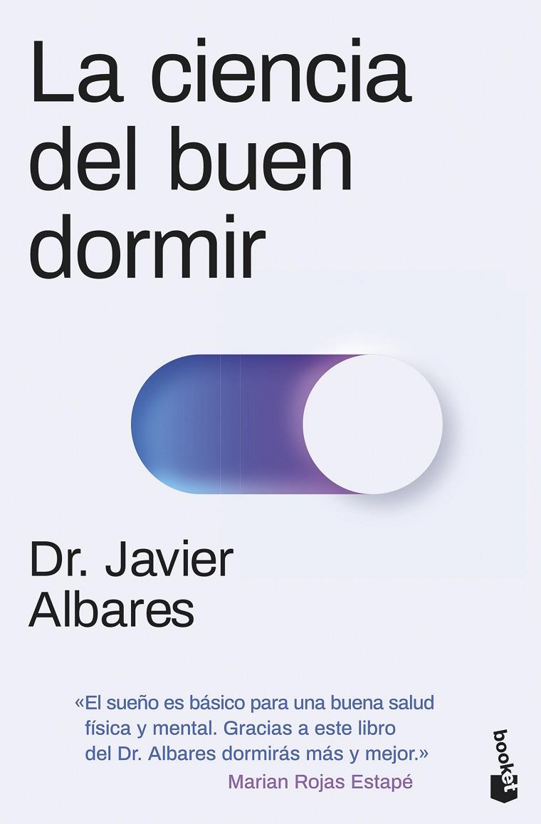 LA CIENCIA DEL BUEN DORMIR | 9788411002875 | ALBARES, JAVIER | Galatea Llibres | Llibreria online de Reus, Tarragona | Comprar llibres en català i castellà online