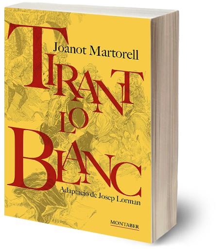 TIRANT LO BLANC | 9788419109514 | MARTORELL, JOANOT | Galatea Llibres | Llibreria online de Reus, Tarragona | Comprar llibres en català i castellà online