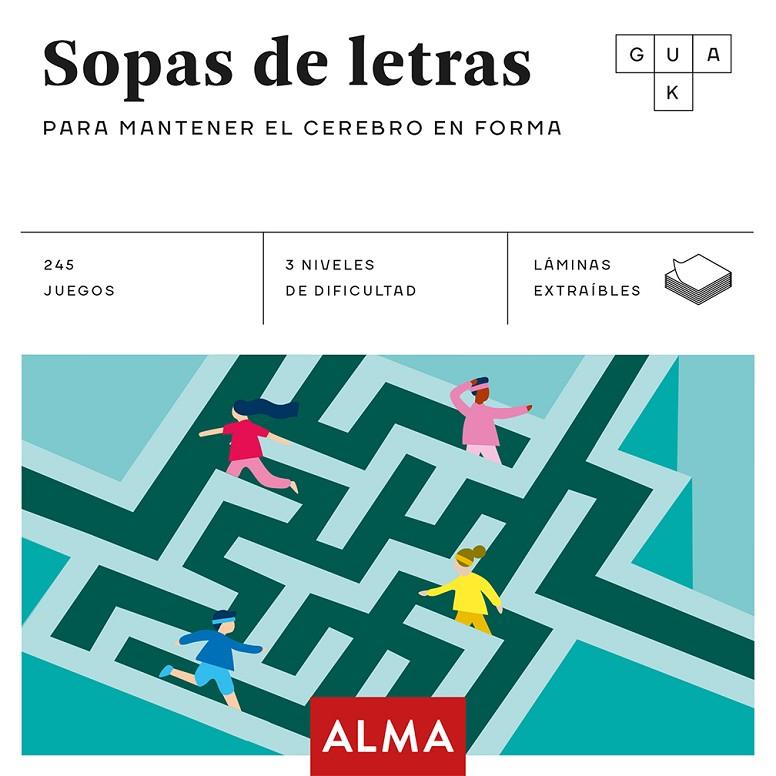 SOPAS DE LETRAS PARA MANTENER EL CEREBRO EN FORMA | 9788417430665 | Galatea Llibres | Llibreria online de Reus, Tarragona | Comprar llibres en català i castellà online