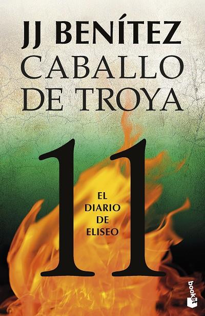 CABALLO DE TROYA 11: EL DIARIO DE ELISEO | 9788408263579 | BENÍTEZ, J. J. | Galatea Llibres | Llibreria online de Reus, Tarragona | Comprar llibres en català i castellà online