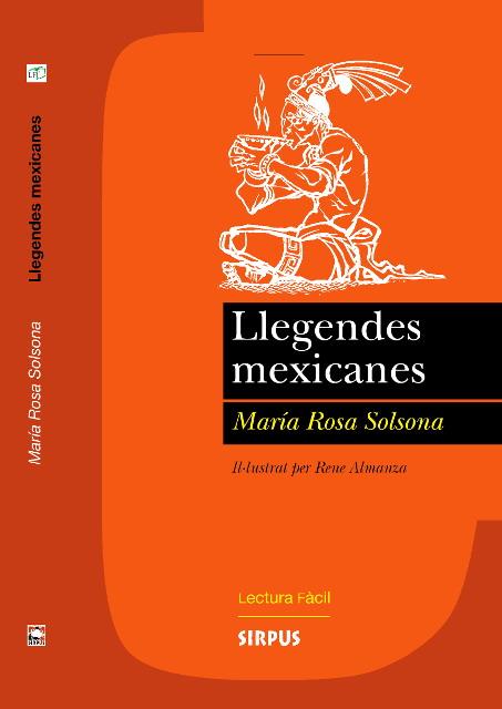 LLEGENDES MEXICANES | 9788496483163 | SOLSONA, Mº ROSA | Galatea Llibres | Llibreria online de Reus, Tarragona | Comprar llibres en català i castellà online