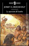 APARICION DEL HOMBRE, LA | 9788484322054 | REICHHOLF, JOSEF H. | Galatea Llibres | Llibreria online de Reus, Tarragona | Comprar llibres en català i castellà online