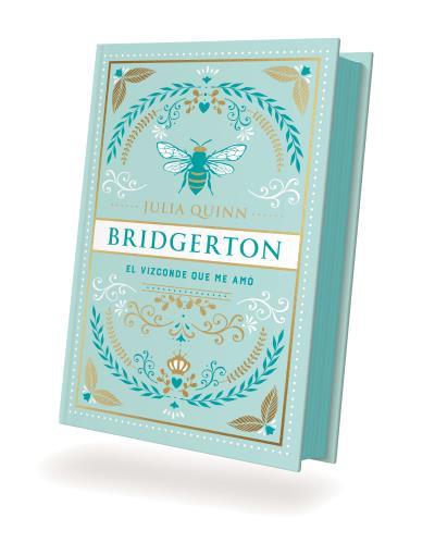 EL VIZCONDE QUE ME AMO (BRIDGERTON 2) EDICIÓN COLECCIONISTA | 9788419131829 | QUINN, JULIA | Galatea Llibres | Librería online de Reus, Tarragona | Comprar libros en catalán y castellano online