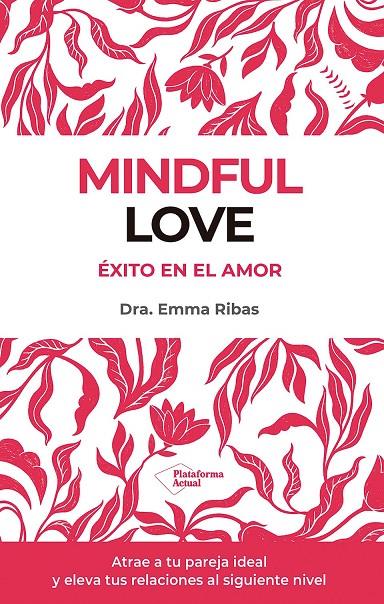 MINDFUL LOVE | 9788410243033 | RIBAS, EMMA | Galatea Llibres | Llibreria online de Reus, Tarragona | Comprar llibres en català i castellà online