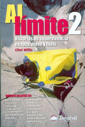 AL LIMITE 2 HISTORIAS DE SUPERVIVENCIA EN ROCA | 9788496192157 | WILLIS, CLINT | Galatea Llibres | Llibreria online de Reus, Tarragona | Comprar llibres en català i castellà online