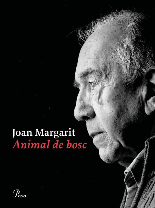 ANIMAL DE BOSC | 9788475888897 | MARGARIT, JOAN | Galatea Llibres | Librería online de Reus, Tarragona | Comprar libros en catalán y castellano online