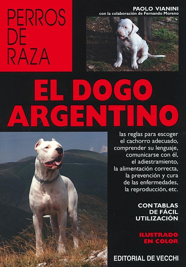 DOGO ARGENTINO, EL | 9788431518882 | VIANINI, PAOLO | Galatea Llibres | Librería online de Reus, Tarragona | Comprar libros en catalán y castellano online