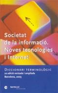 SOCIETAT DE LA INFORMACIO. NOVES TECNOLOGIES I INTERNET | 9788439361275 | Galatea Llibres | Llibreria online de Reus, Tarragona | Comprar llibres en català i castellà online