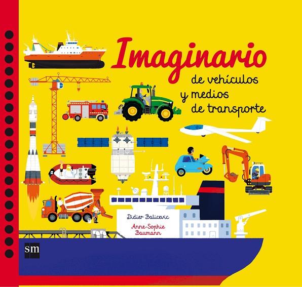 IMAGINARIO DE VEHICULOS Y MEDIOS DE TRANSPORTE | 9788467590876 | BAUMANN, ANNE-SOPHIE | Galatea Llibres | Librería online de Reus, Tarragona | Comprar libros en catalán y castellano online