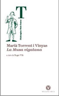 MUSA VIGATANA, LA | 9788493529567 | TORRENT VINYAS, MARIA | Galatea Llibres | Llibreria online de Reus, Tarragona | Comprar llibres en català i castellà online