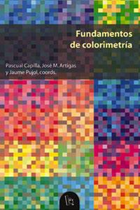 FUNDAMENTOS DE COLORIMETRIA | 9788437054209 | AAVV | Galatea Llibres | Llibreria online de Reus, Tarragona | Comprar llibres en català i castellà online