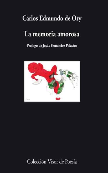 MEMORIA AMOROSA, LA | 9788498957891 | DE ORY, CARLOS E. | Galatea Llibres | Llibreria online de Reus, Tarragona | Comprar llibres en català i castellà online