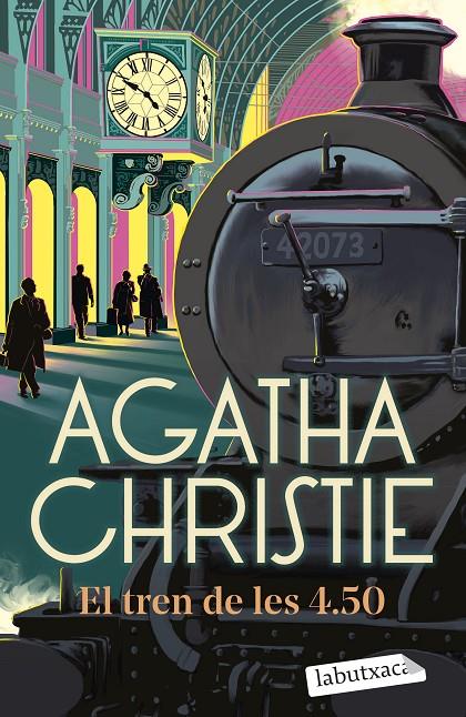 EL TREN DE LES 4.50 | 9788419971258 | CHRISTIE, AGATHA | Galatea Llibres | Librería online de Reus, Tarragona | Comprar libros en catalán y castellano online