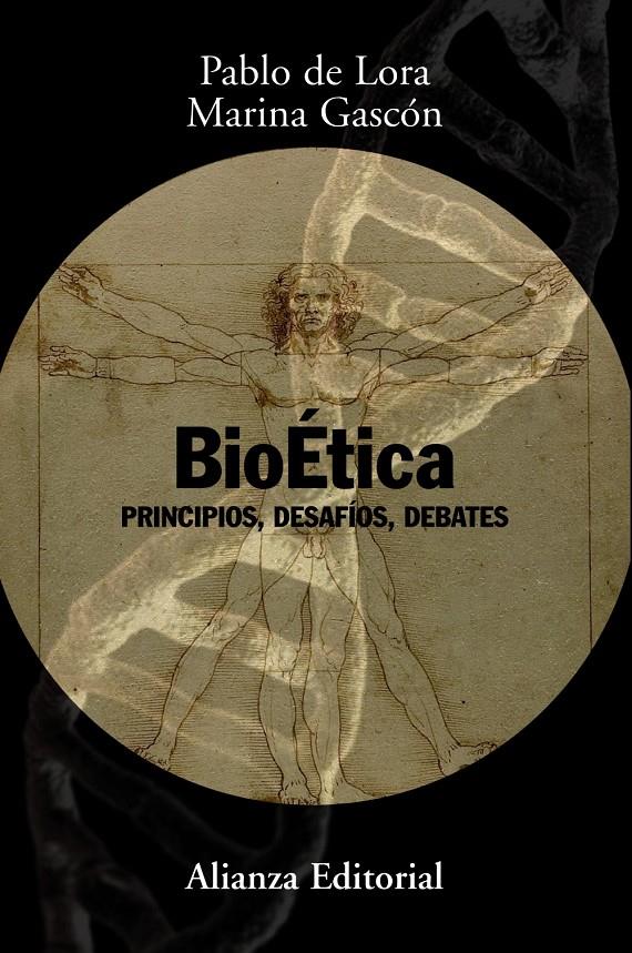 BIOÉTICA | 9788420691251 | LORA DELTORO, PABLO DE / GASCÓN ABELLÁN, MARINA | Galatea Llibres | Librería online de Reus, Tarragona | Comprar libros en catalán y castellano online