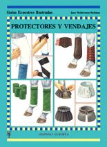 PROTECTORES Y VENDAJES | 9788425513725 | HOLDERNESS-RODDAM, JANE | Galatea Llibres | Llibreria online de Reus, Tarragona | Comprar llibres en català i castellà online