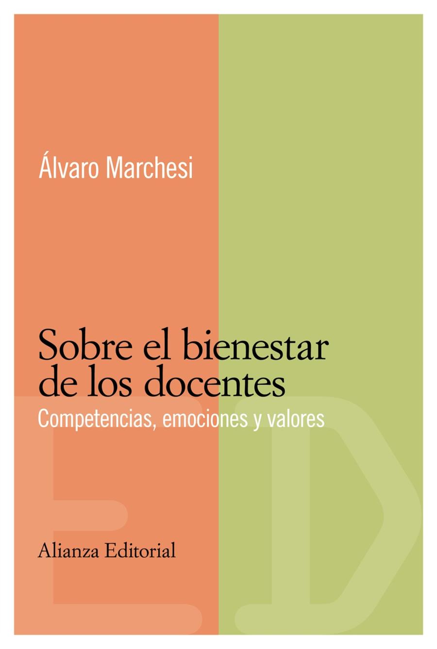 SOBRE EL BIENESTAR DE LOS DOCENTES : COMPETENCIAS, EMOCIONES | 9788420684017 | MARCHESI, ALVARO | Galatea Llibres | Llibreria online de Reus, Tarragona | Comprar llibres en català i castellà online