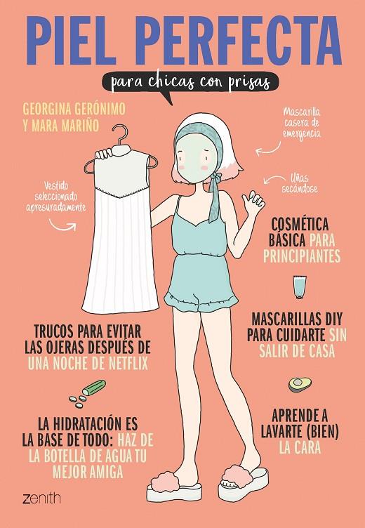 PIEL PERFECTA PARA CHICAS CON PRISAS | 9788408182191 | GERóNIMO, GEORGINA/MARIñO, MARA | Galatea Llibres | Llibreria online de Reus, Tarragona | Comprar llibres en català i castellà online