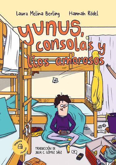 YUNUS, CONSOLAS Y LÍOS AMOROSOS | 9788419794307 | MELINA BERLING, LAURA | Galatea Llibres | Librería online de Reus, Tarragona | Comprar libros en catalán y castellano online