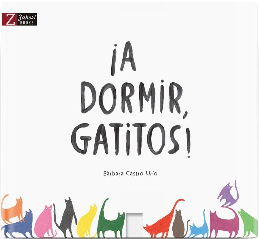 A DORMIR, GATITOS! | 9788417374099 | CASTRO URÍO, BÀRBARA | Galatea Llibres | Llibreria online de Reus, Tarragona | Comprar llibres en català i castellà online