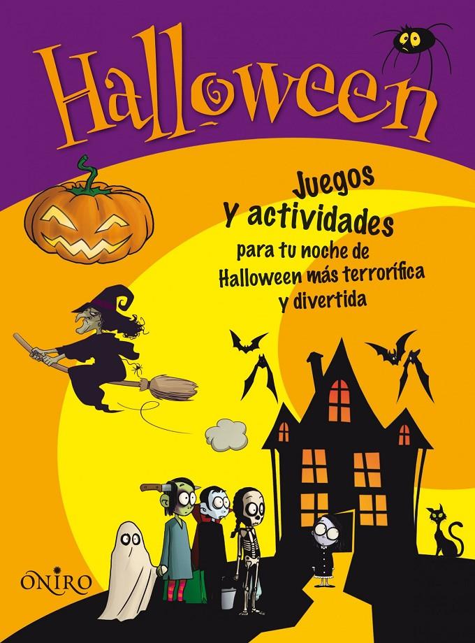 HALLOWEEN JUEGOS Y ACTIVIDADES | 9788497545174 | Galatea Llibres | Llibreria online de Reus, Tarragona | Comprar llibres en català i castellà online