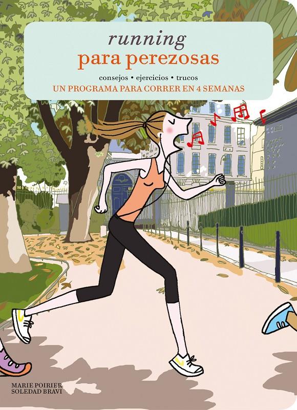RUNNING PARA PEREZOSAS | 9788415888918 | POIRIER, MARIE | Galatea Llibres | Librería online de Reus, Tarragona | Comprar libros en catalán y castellano online