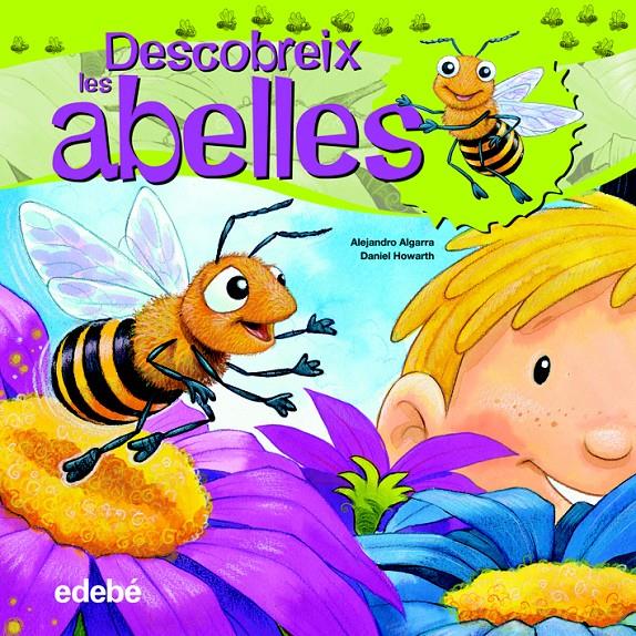 DESCUBREIX EL MÓN DE LES ABELLES | 9788468307930 | ALGARRA PUJANTE, ALEJANDRO | Galatea Llibres | Llibreria online de Reus, Tarragona | Comprar llibres en català i castellà online