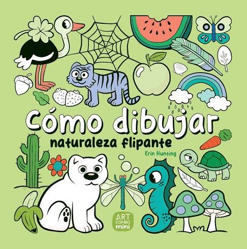 CÓMO DIBUJAR NATURALEZA FLIPANTE | 9788426737779 | HUNTING, ERIN | Galatea Llibres | Llibreria online de Reus, Tarragona | Comprar llibres en català i castellà online