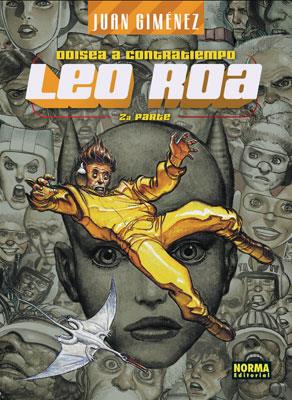 LEO ROA 2. ODISEA A CONTRATIEMPO | 9788498140590 | GIMENEZ, JUAN (1943- ) | Galatea Llibres | Librería online de Reus, Tarragona | Comprar libros en catalán y castellano online