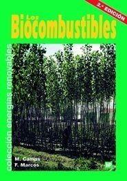 BIOCOMBUSTIBLES, LOS | 9788484763604 | CAMPS MICHELENA, M. / MARCOS MARTIN, F. | Galatea Llibres | Llibreria online de Reus, Tarragona | Comprar llibres en català i castellà online