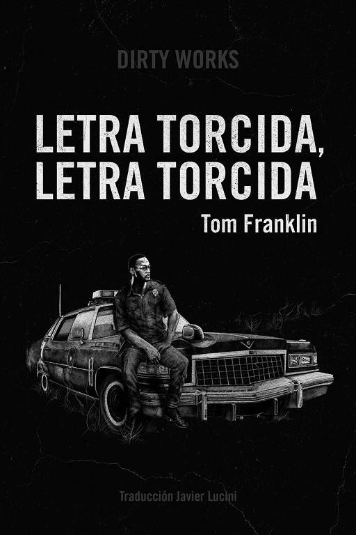 LETRA TORCIDA, LETRA TORCIDA | 9788412112832 | FRANKLIN, TOM | Galatea Llibres | Llibreria online de Reus, Tarragona | Comprar llibres en català i castellà online