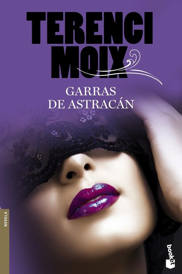 GARRAS DE ASTRACÁN | 9788408102984 | MOIX, TERENCI | Galatea Llibres | Llibreria online de Reus, Tarragona | Comprar llibres en català i castellà online