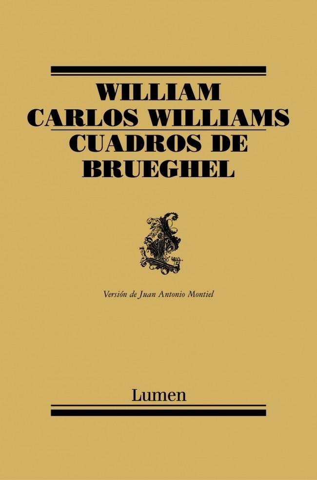 CUADROS DE BRUEGHEL | 9788426416193 | WILLIAMS, WILLIAM CARLOS | Galatea Llibres | Llibreria online de Reus, Tarragona | Comprar llibres en català i castellà online