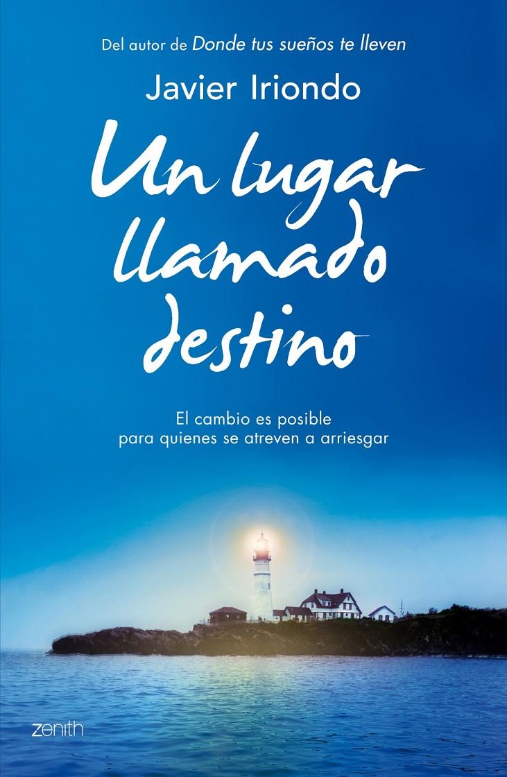 UN LUGAR LLAMADO DESTINO | 9788408128274 | IRIONDO, JAVIER | Galatea Llibres | Llibreria online de Reus, Tarragona | Comprar llibres en català i castellà online